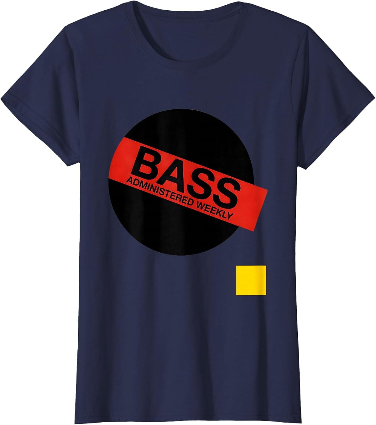 Women's Bass Administered Weekly Modernist EDM Rave DJ Music Lover T-Shirt - Navy Blue