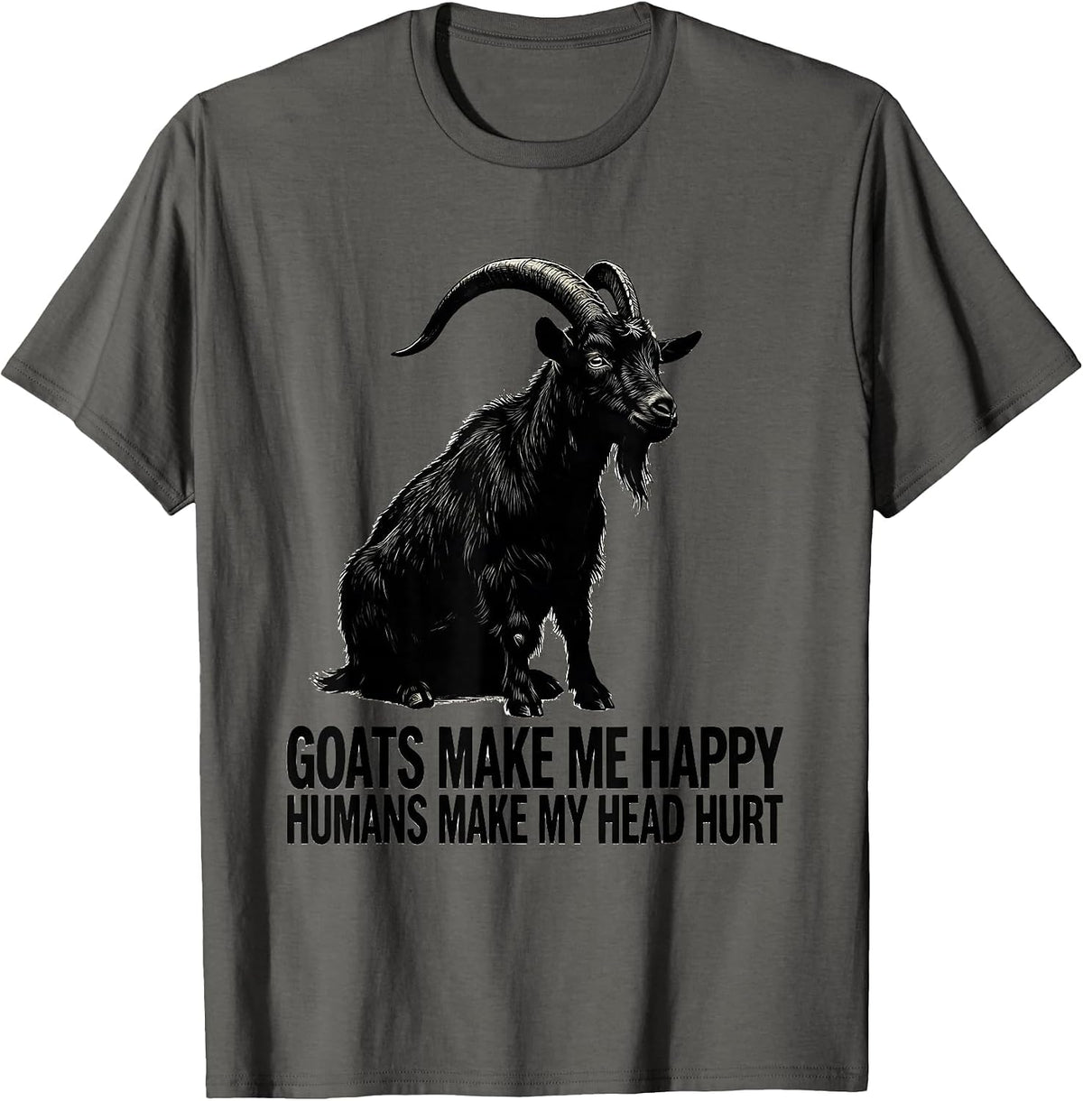Men's Goats Make Me Happy Humans Make My Head Hurt Pet Lover T-Shirt - Asphalt Grey