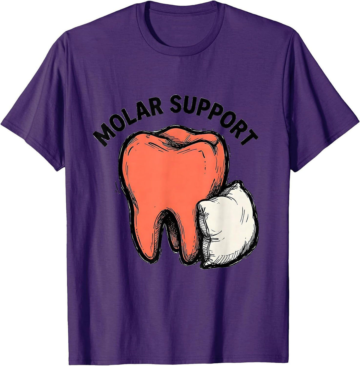 Men's Molar Support Funny Dental Hygienist Dental Assistant Pun T-Shirt - Purple