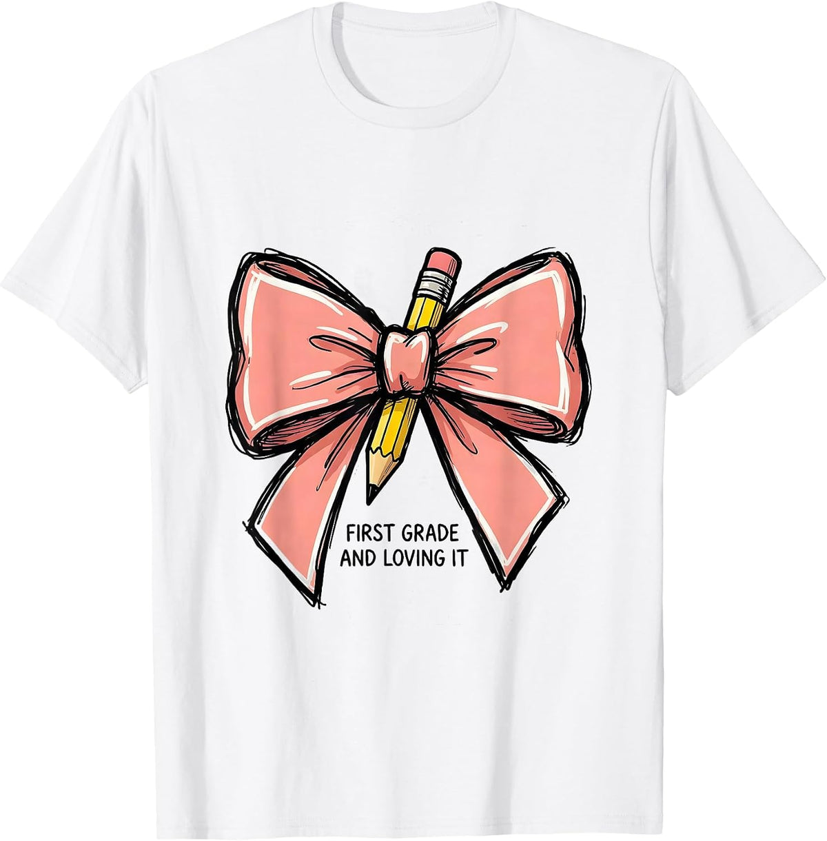 Men's First Grade And Loving It Cute Coquette Bow Back to School T-Shirt - White