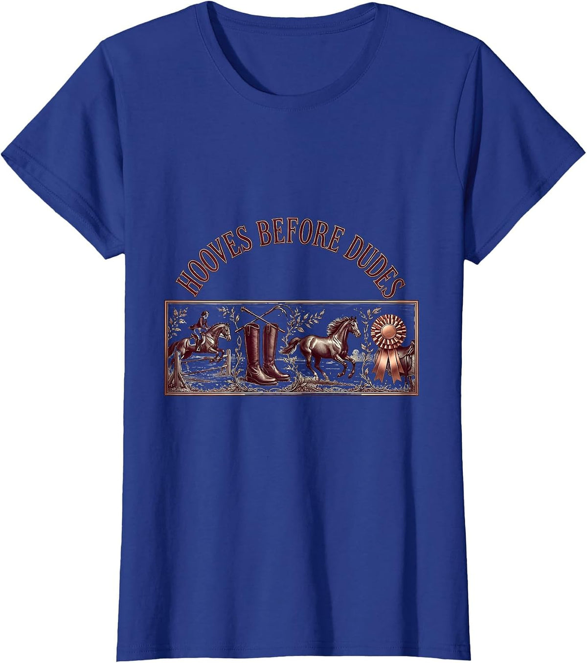 Women's Hooves Before Dudes Equestrian Design T-Shirt - Royal Blue