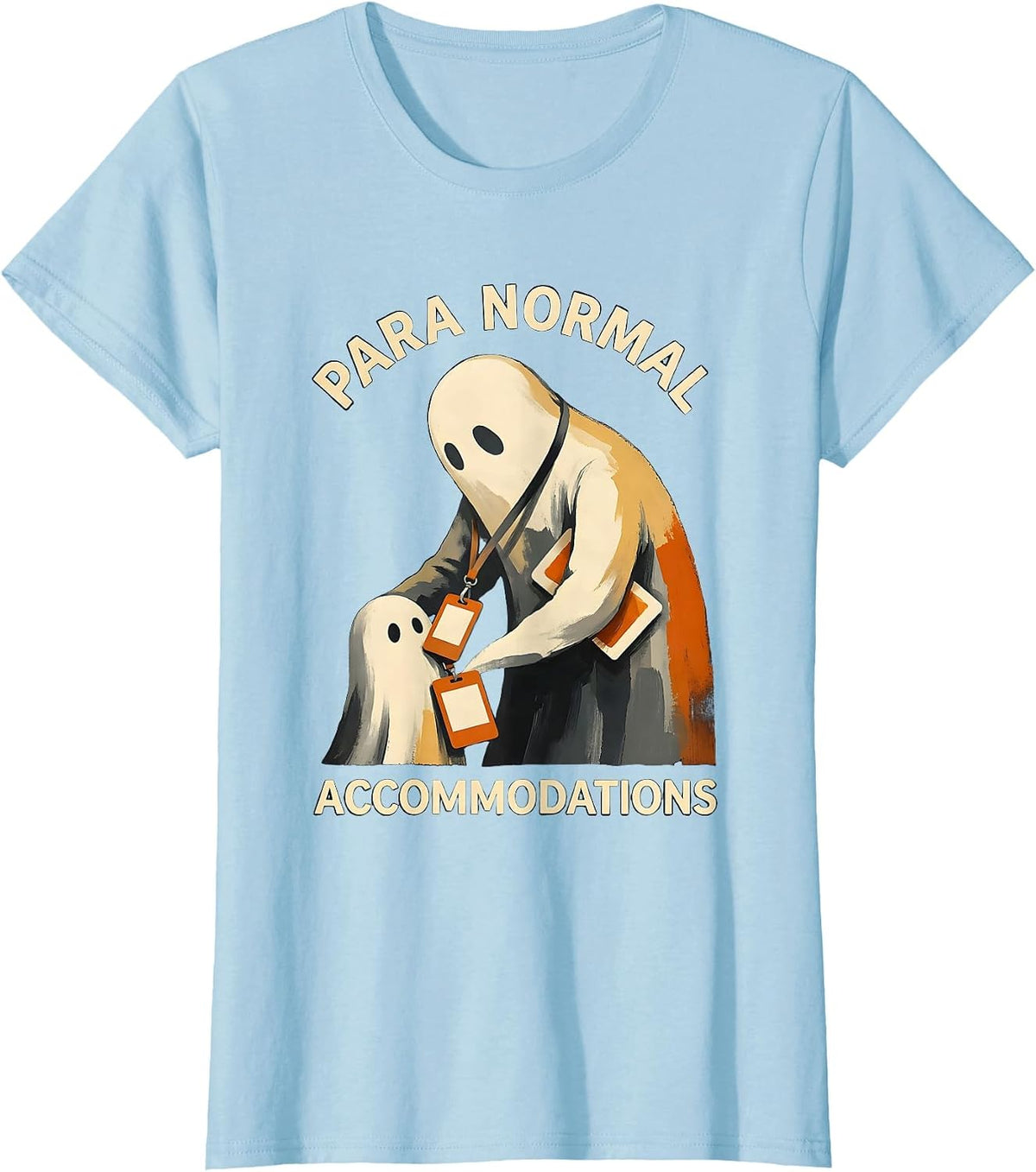 Women's Para Normal Accommodations Sped Teacher Ghost Halloween T-Shirt - Baby Blue
