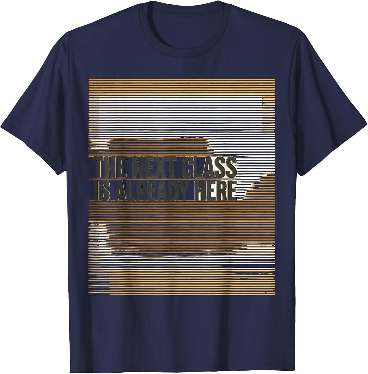 Men's The Next Class Is Already Here Funny Teacher Humor Gift T-Shirt - Navy Blue