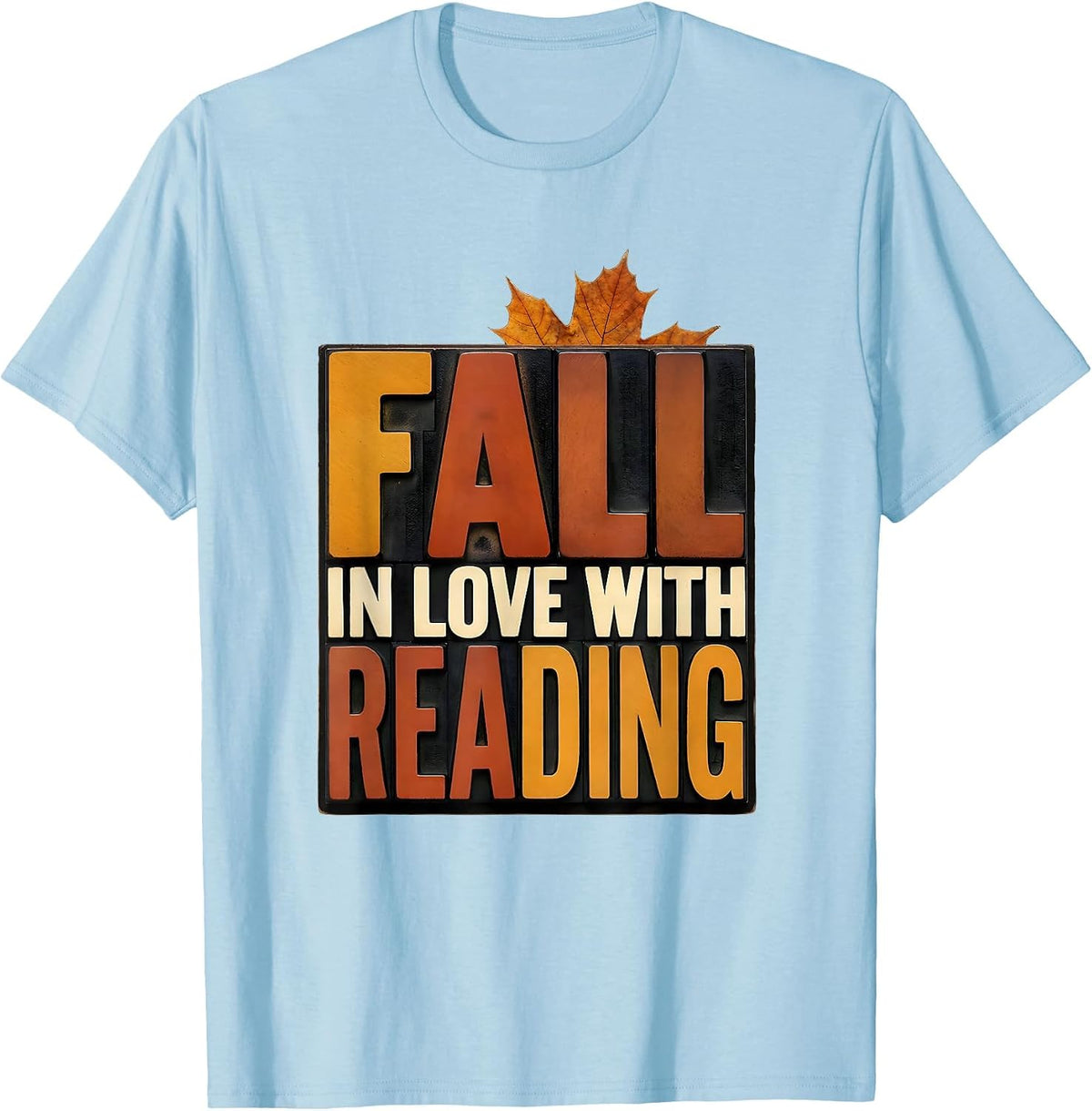 Men's Fall In Love With Reading Wood Type Teacher Book Lover T-Shirt - Baby Blue
