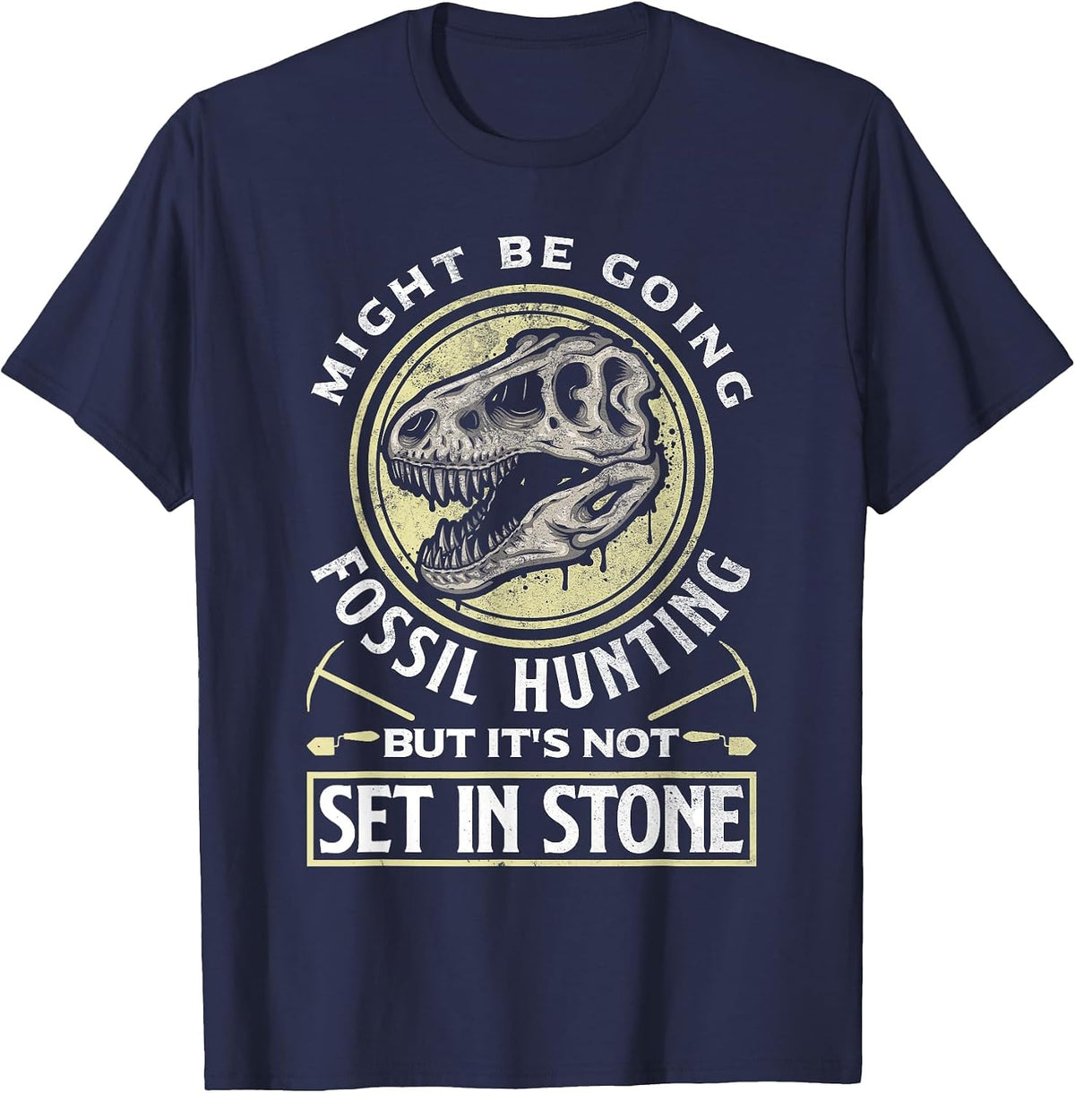 Paleontologists Paleontology Fossils T-Shirt - Navy Blue