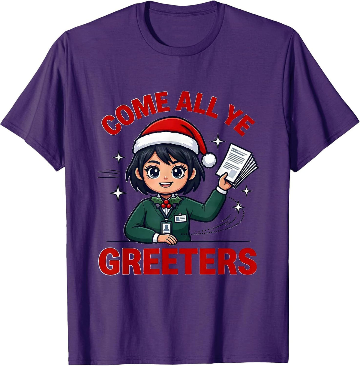 COME ALL YE GREETERS Funny School Staff Christmas Concert T-Shirt - Purple