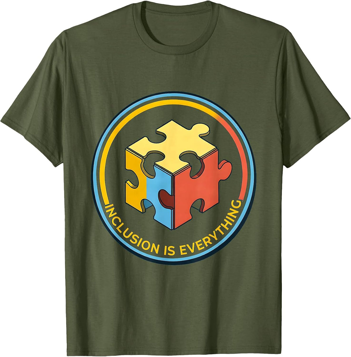 Inclusion Is Everything Special Education Design T-Shirt - Olive Green