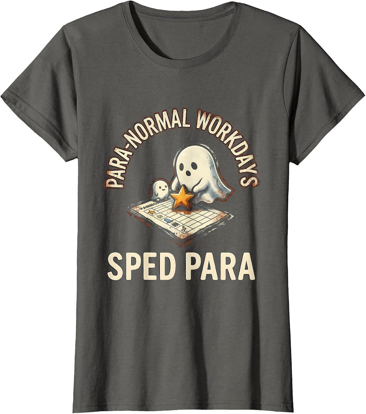 Women's Para-Normal Workdays SPED Para Ghost Rubber Stamp Humor T-Shirt - Asphalt Grey