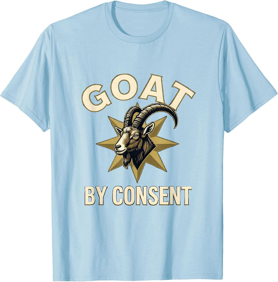 Men's GOAT By Consent Funny Goat Lover Farm Animal Humor T-Shirt - Baby Blue