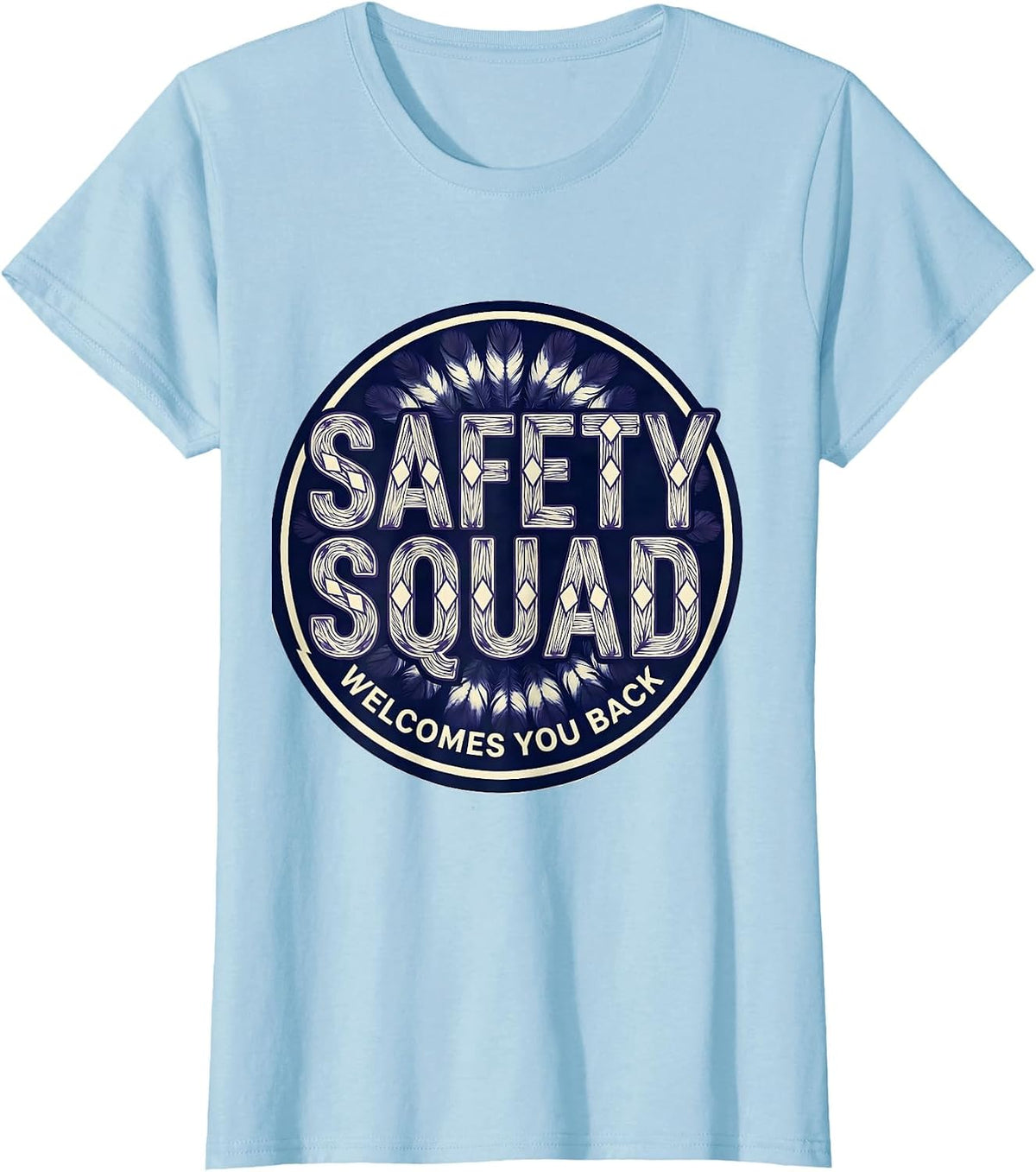 Women's Safety Squad Welcomes You Back Shibori Resist Back To School T-Shirt - Baby Blue
