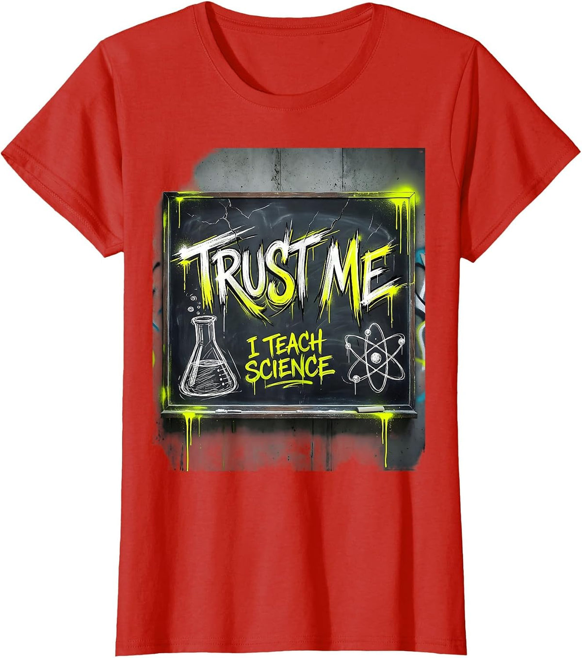 Women's Trust Me I Teach Science Teacher Design T-Shirt - Red