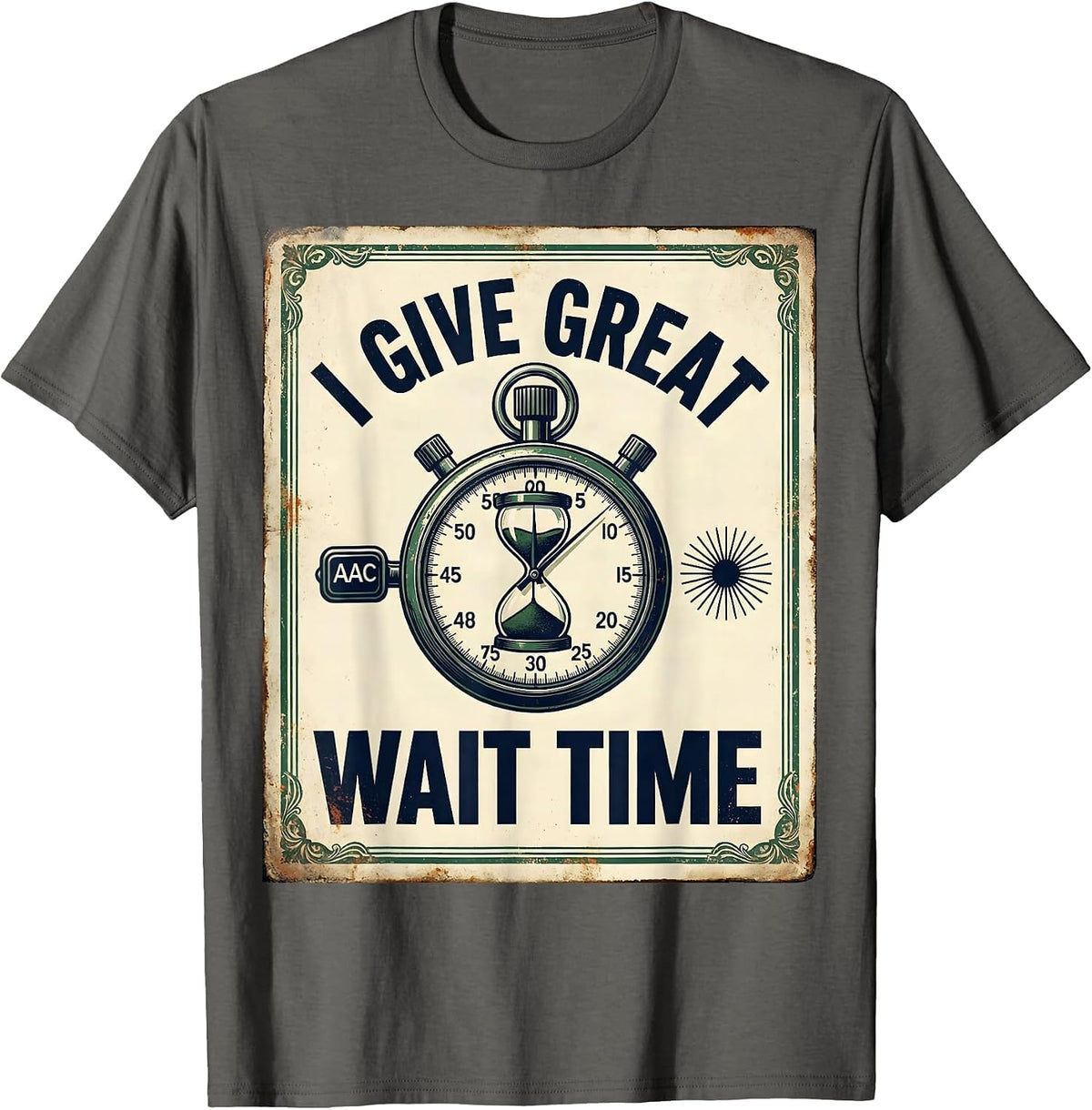 I Give Great Wait Time Vintage Speech Therapy SLP Teacher T-Shirt - Asphalt Grey