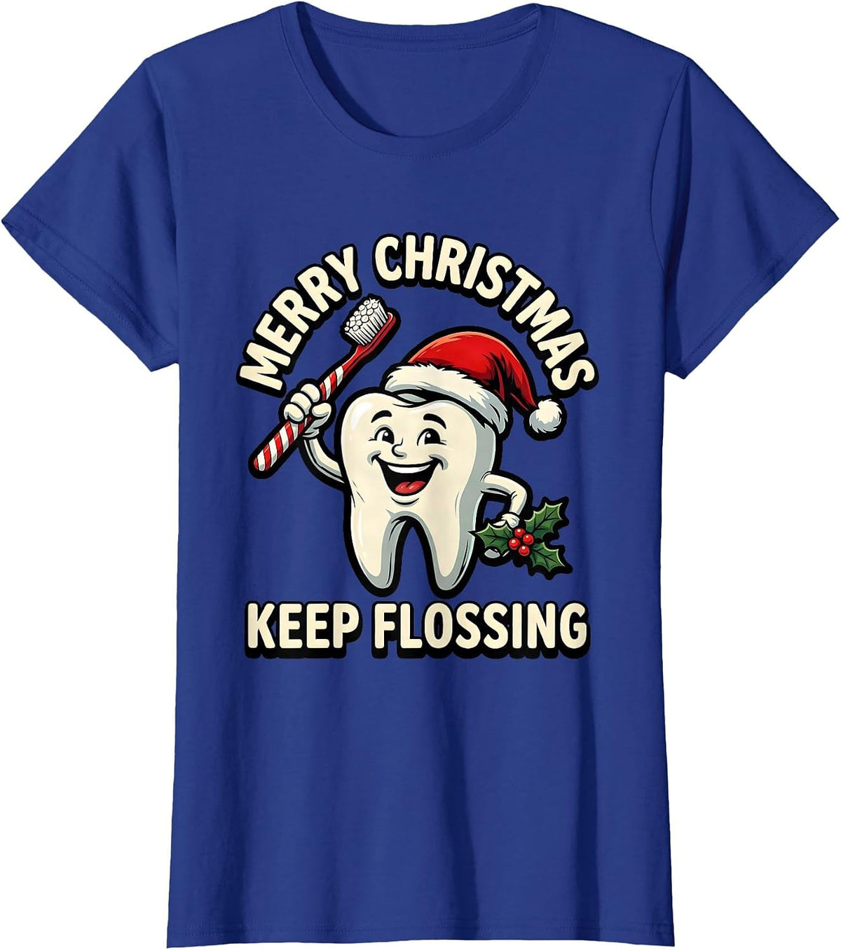 Women's Merry Christmas, Keep Flossing Funny Dental Christmas T-Shirt - Royal Blue