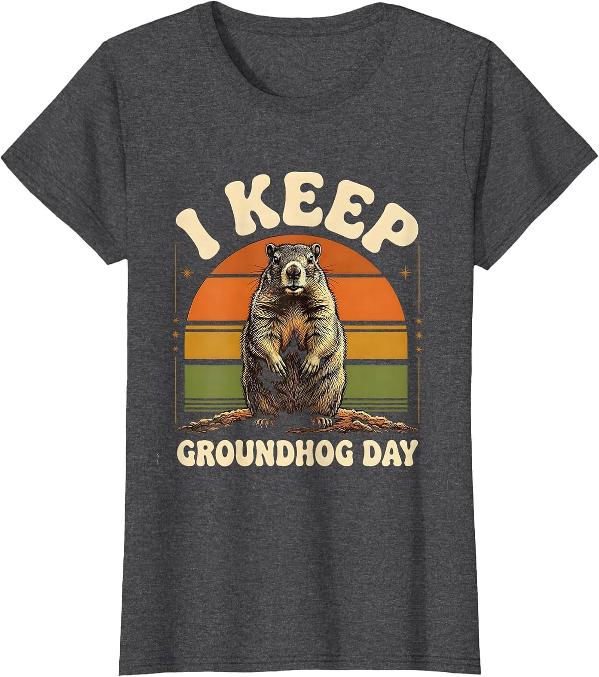 Women's I Keep Groundhog Day Retro Vintage Funny Groundhog Day Gift T-Shirt - Dark Heather Grey