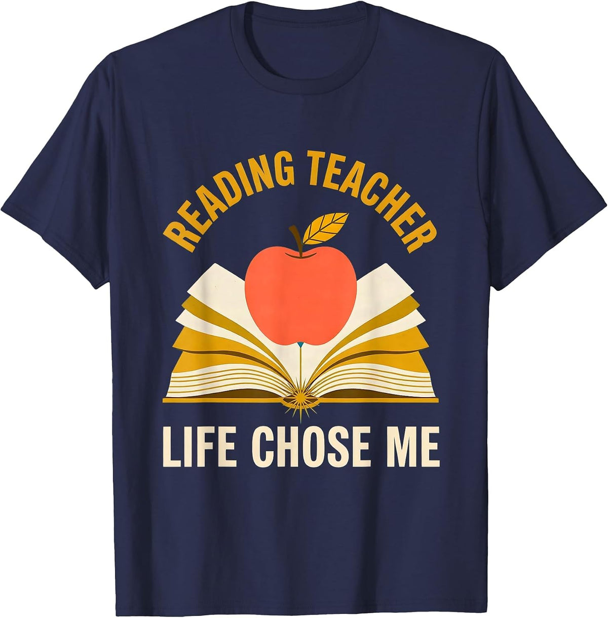 Reading Teacher Life Chose Me Educator Design T-Shirt - Navy Blue