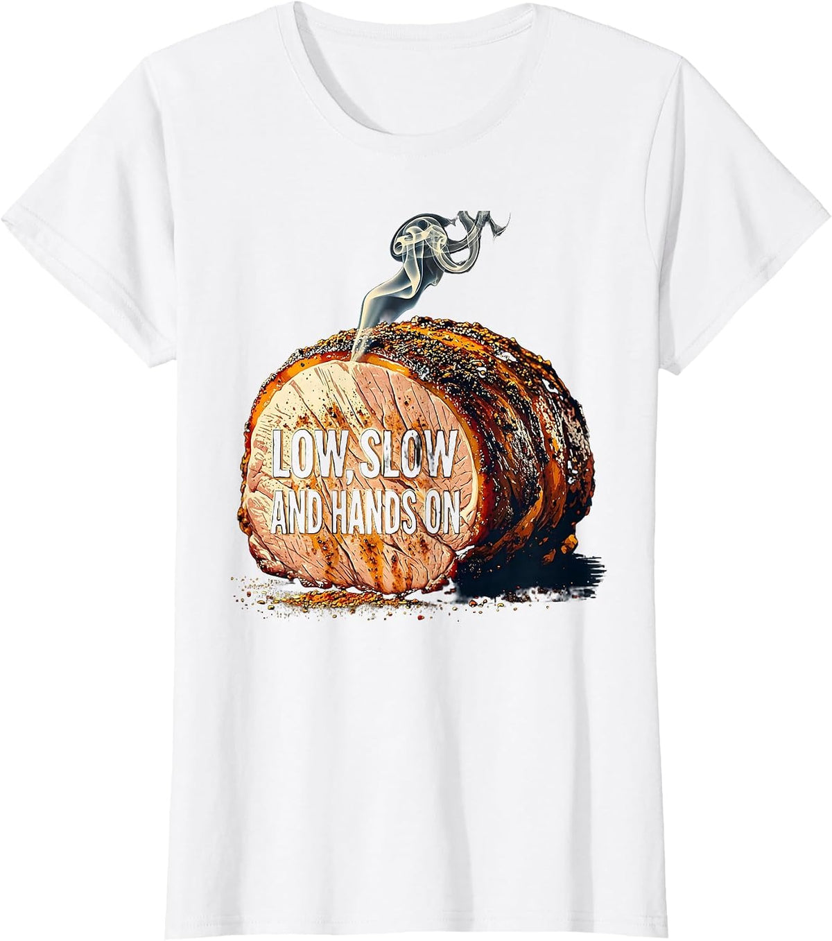 Low, Slow, And Hands On Funny BBQ Grilling Pork Pulled Pork T-Shirt - White