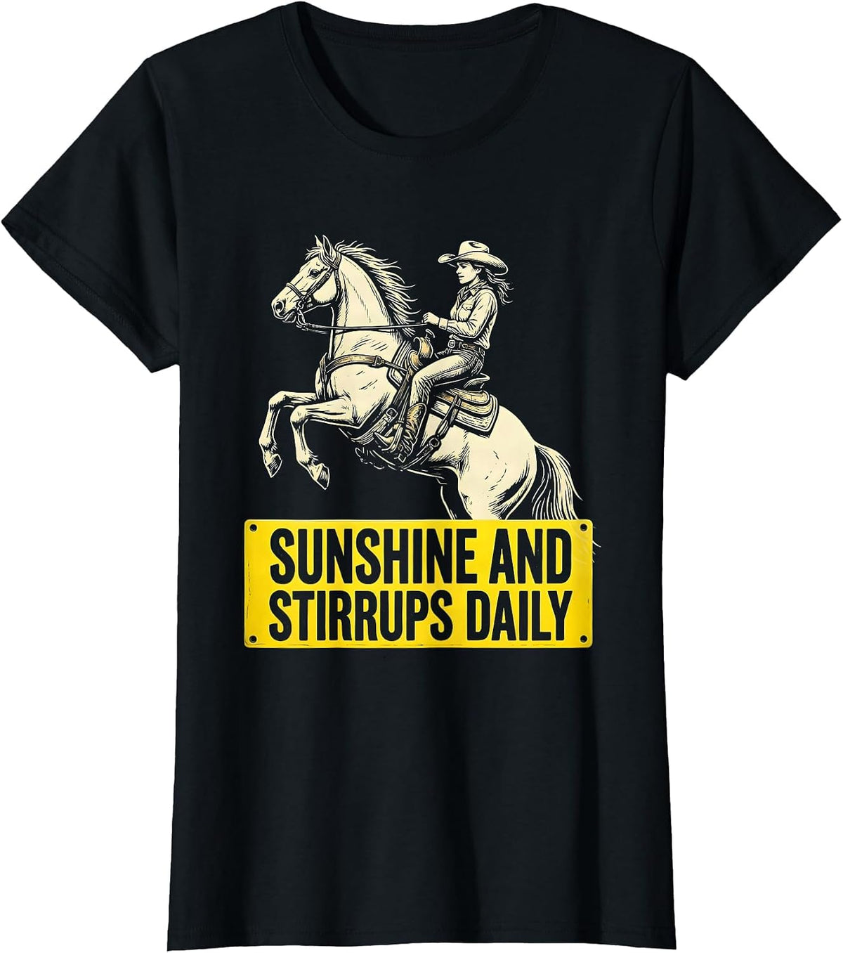 Sunshine and Stirrups Daily Cowgirl Design T-Shirt - Black