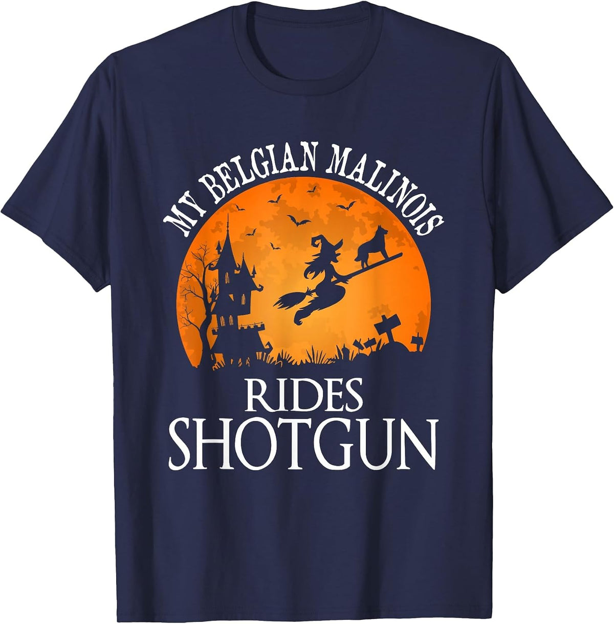 Belgian Malinois Rides Shotgun Dog Lover T-Shirt - Navy Blue