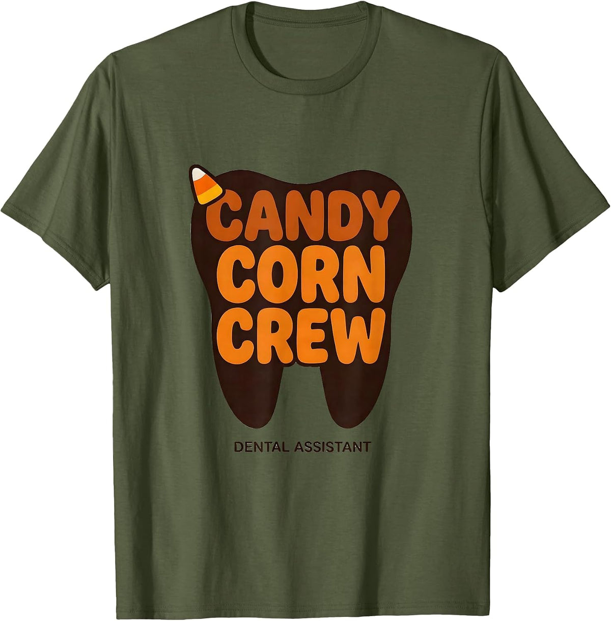Candy Corn Crew Dental Assistant Halloween Dental Squad T-Shirt - Olive Green