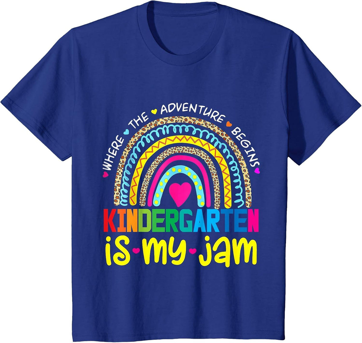 Kindergarten is My Jam First Day of Kindergarten Rainbow T-Shirt - Royal Blue