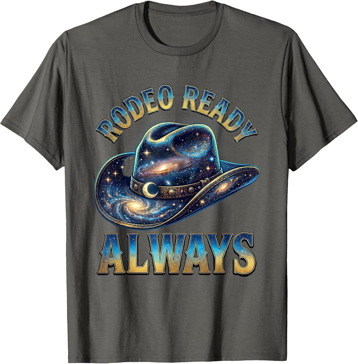 Rodeo Ready Always Cowboy Design T-Shirt - Asphalt Grey
