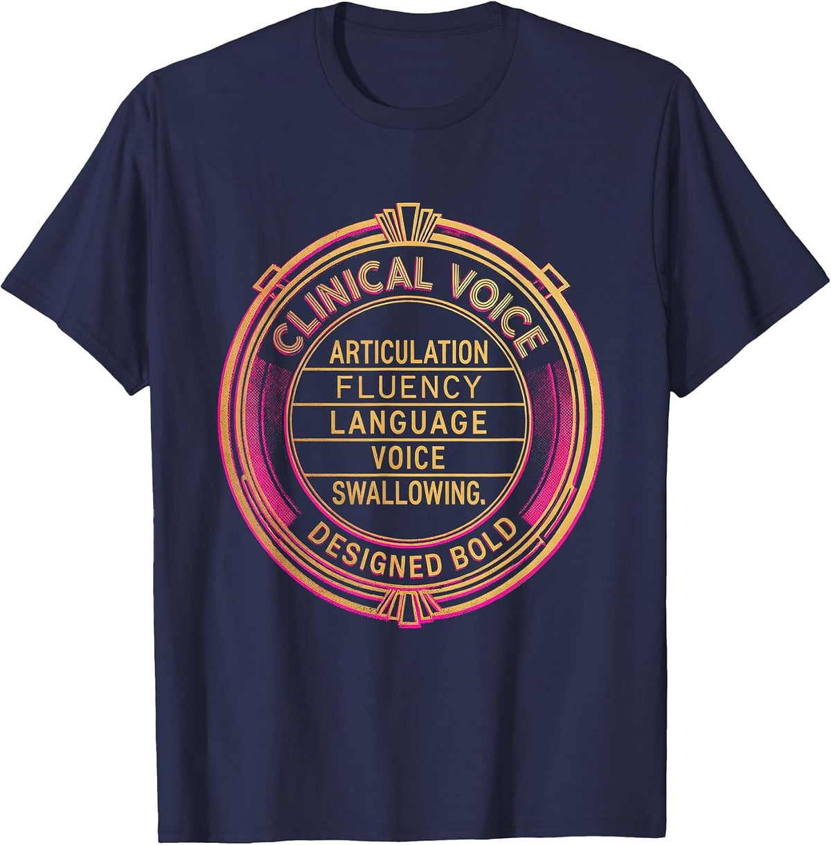 Clinical Voice Designed Bold Retro SLP Speech Therapist T-Shirt - Navy Blue
