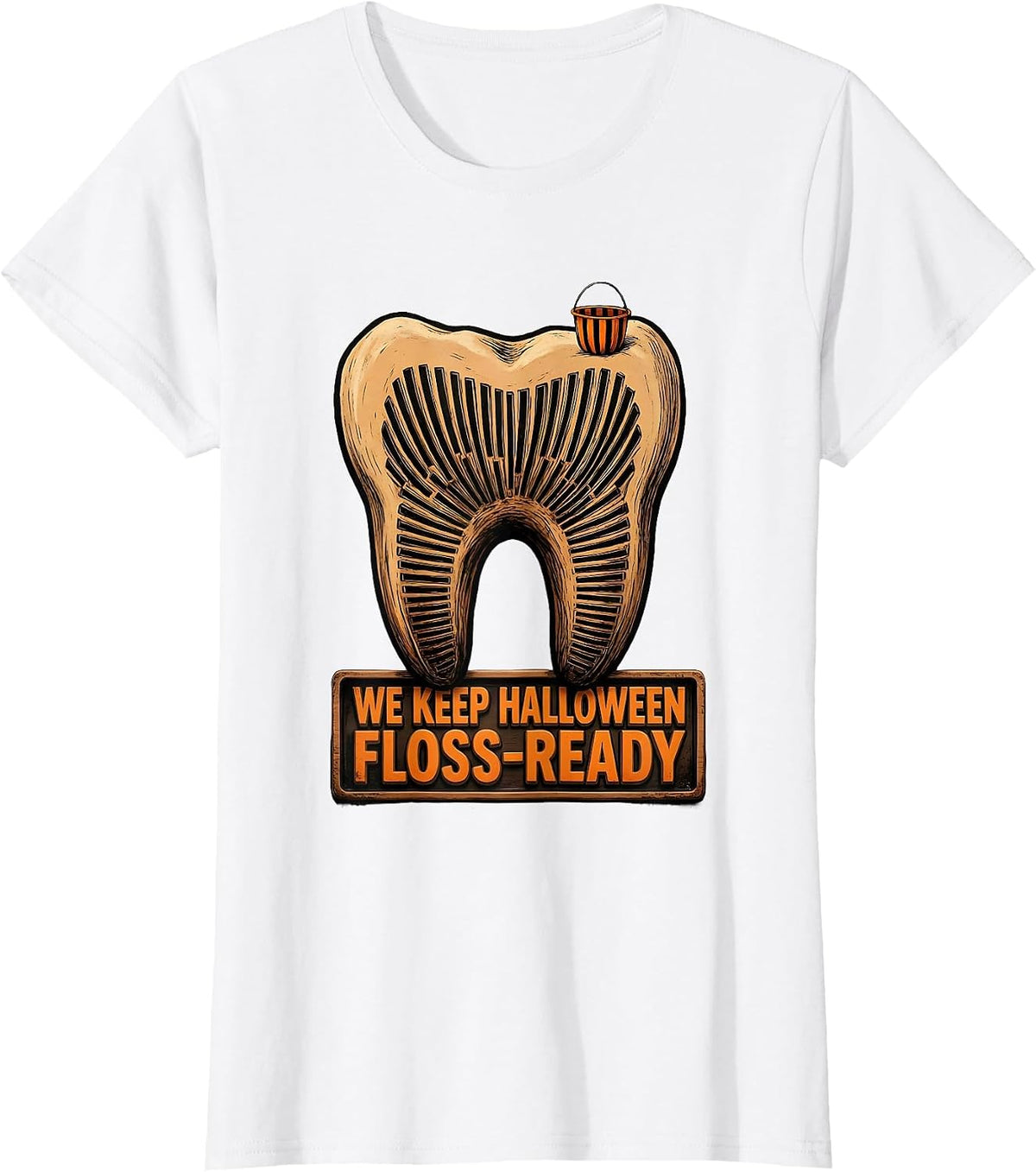 We Keep Halloween Floss-Ready Dental Squad Costume Humor T-Shirt - White