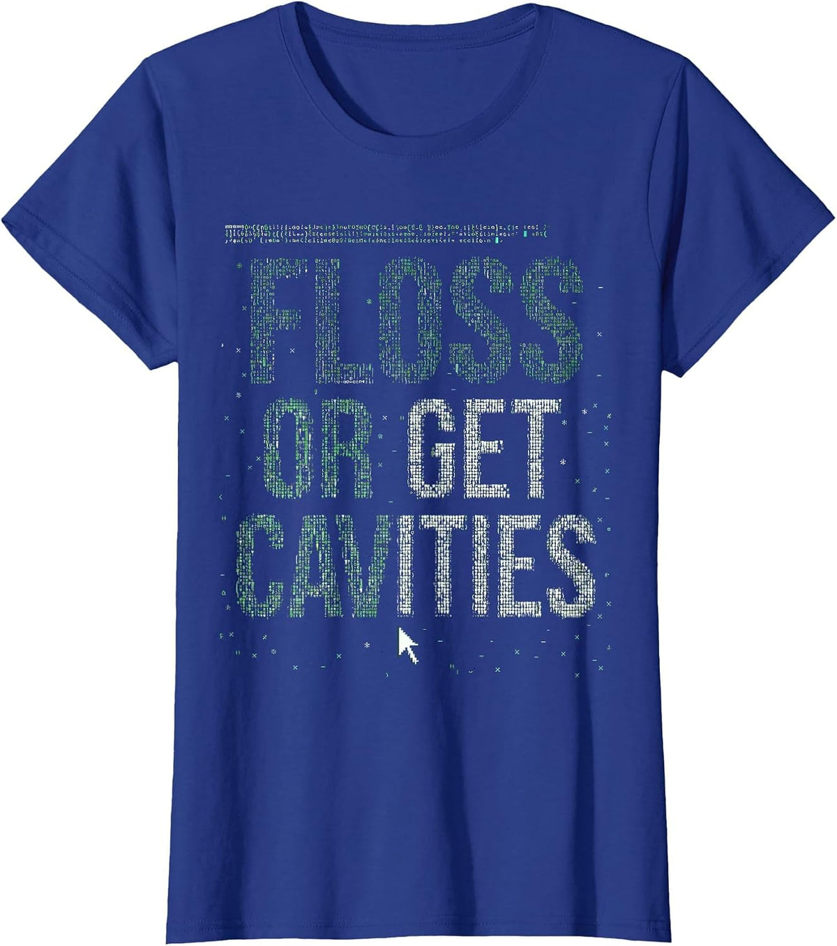 Women's Halloween Dental Floss or Get Cavities Design T-Shirt - Royal Blue