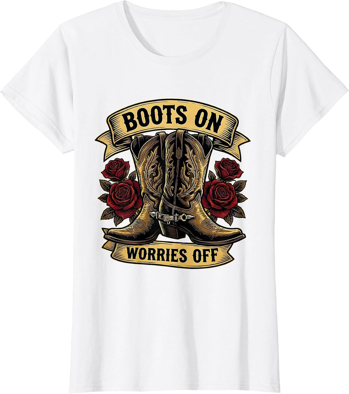 Boots On Worries Off Cowboy Design T-Shirt - White