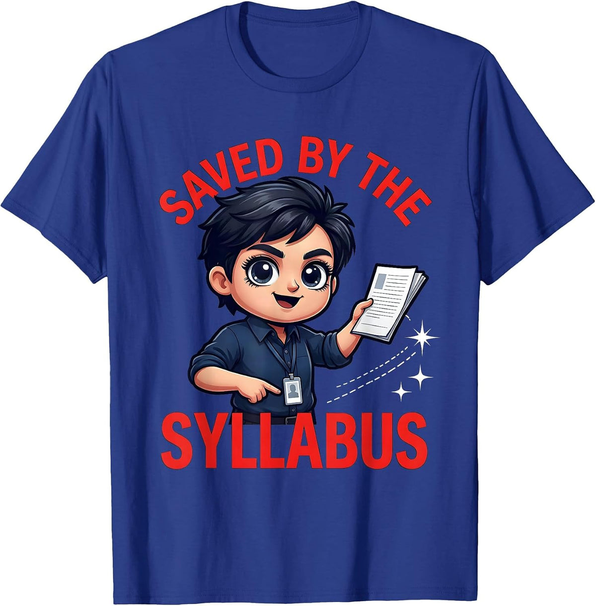 Men's SAVED BY THE SYLLABUS Funny Teacher School Staff T-Shirt - Royal Blue