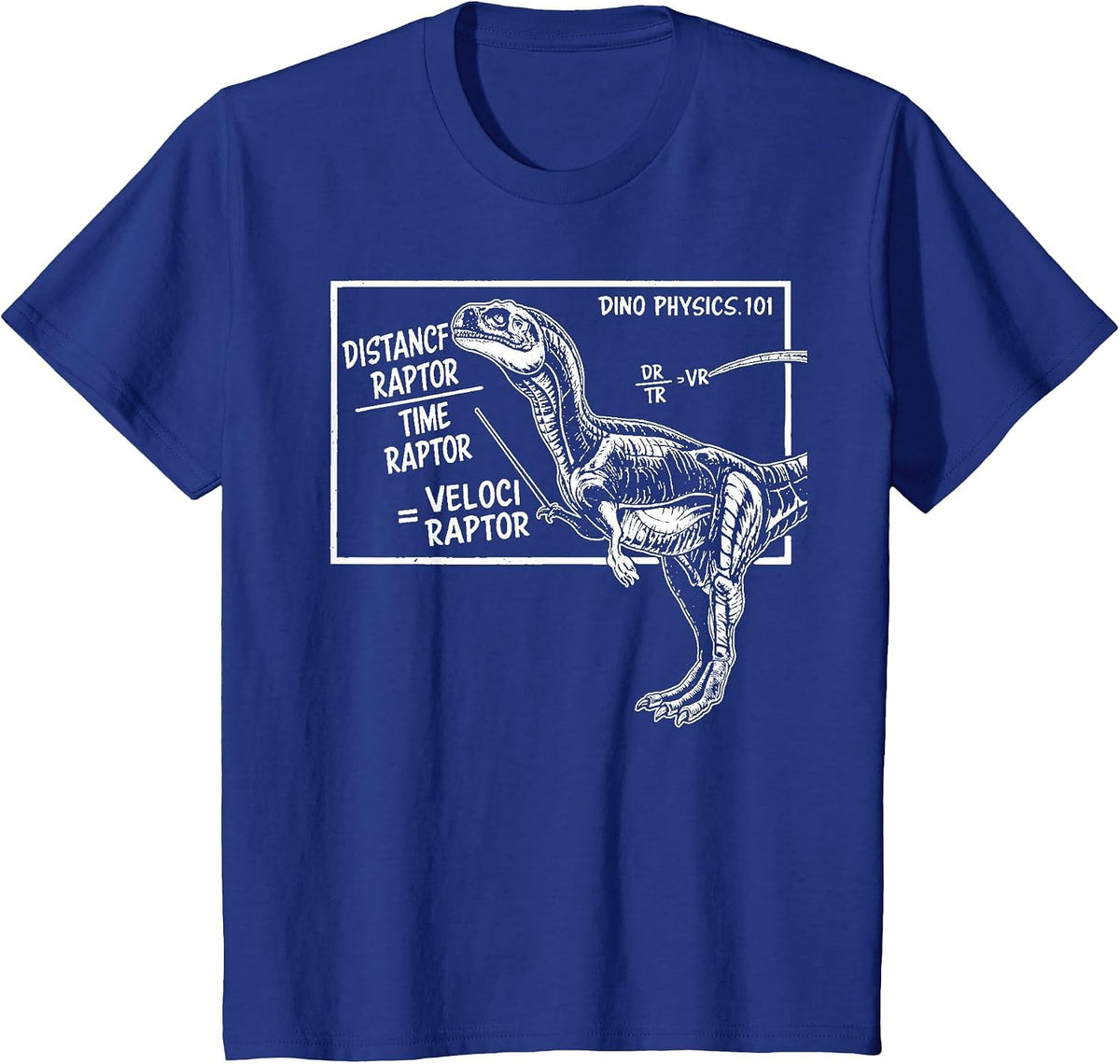 Smart Dinosaur Teacher Science Math Velociraptor Distance T-Shirt - Royal Blue