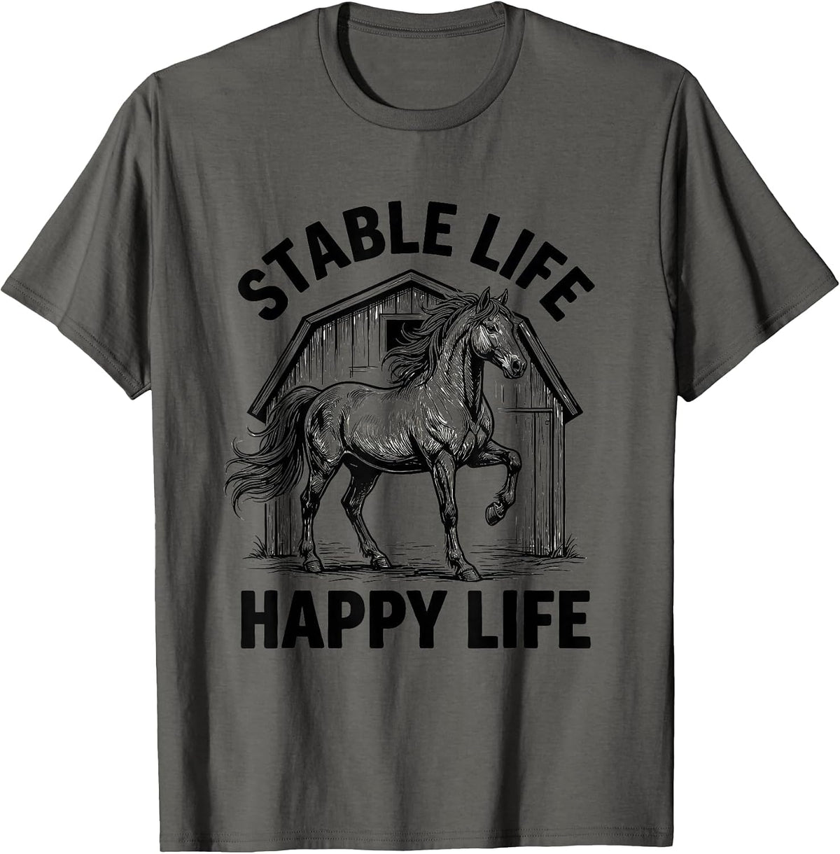 Stable Life Happy Life Horse Lover Design T-Shirt - Asphalt Grey