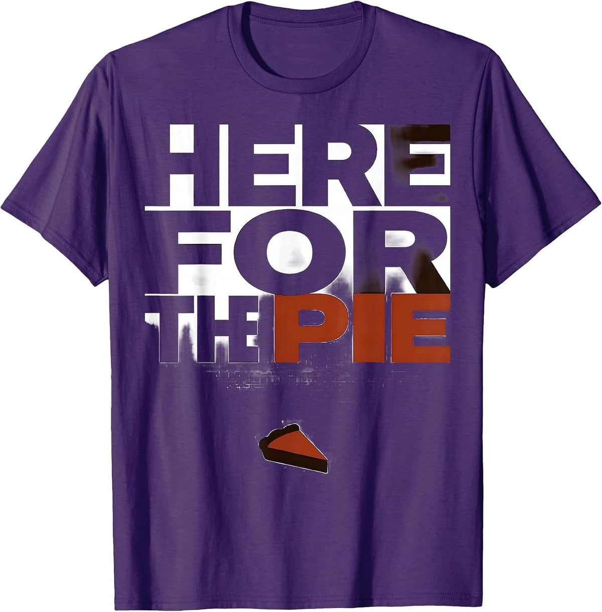 Men's Here For The Pie Funny Thanksgiving Family Dinner Table T-Shirt - Purple