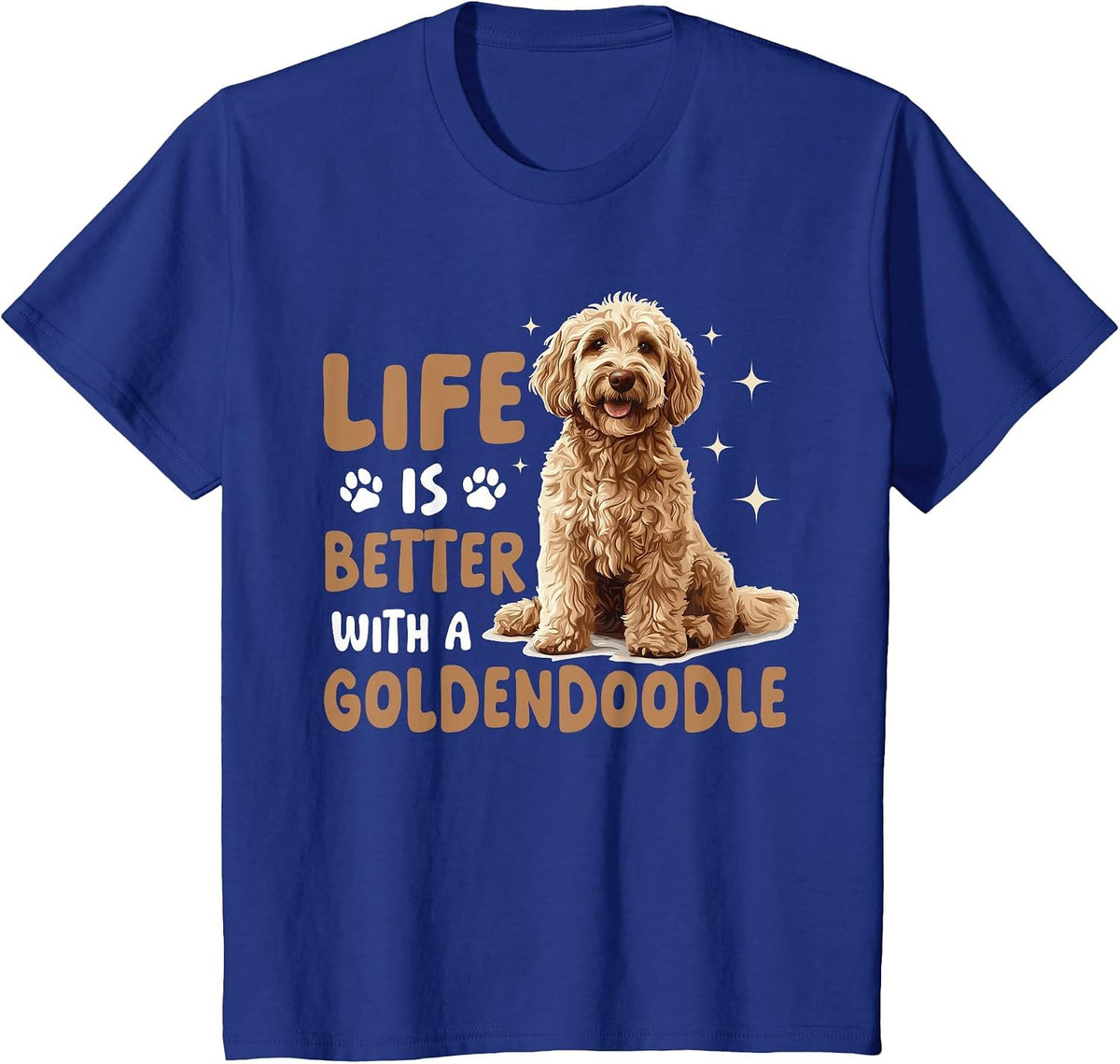 Goldendoodle Dog Breed Life is Better with a Goldendoodle T-Shirt - Royal Blue