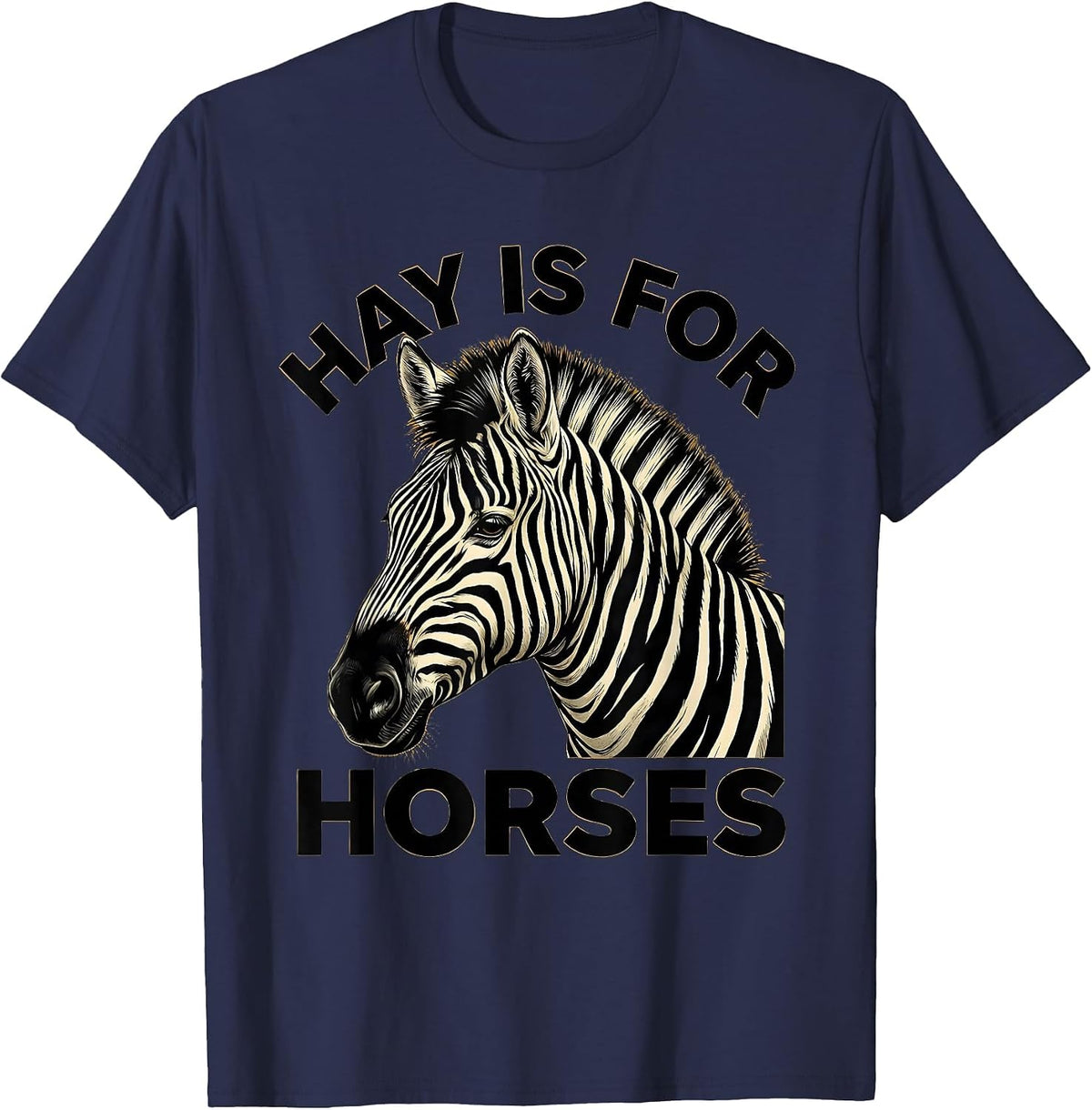 Hay Is For Horses Funny Equestrian Design T-Shirt - Navy Blue