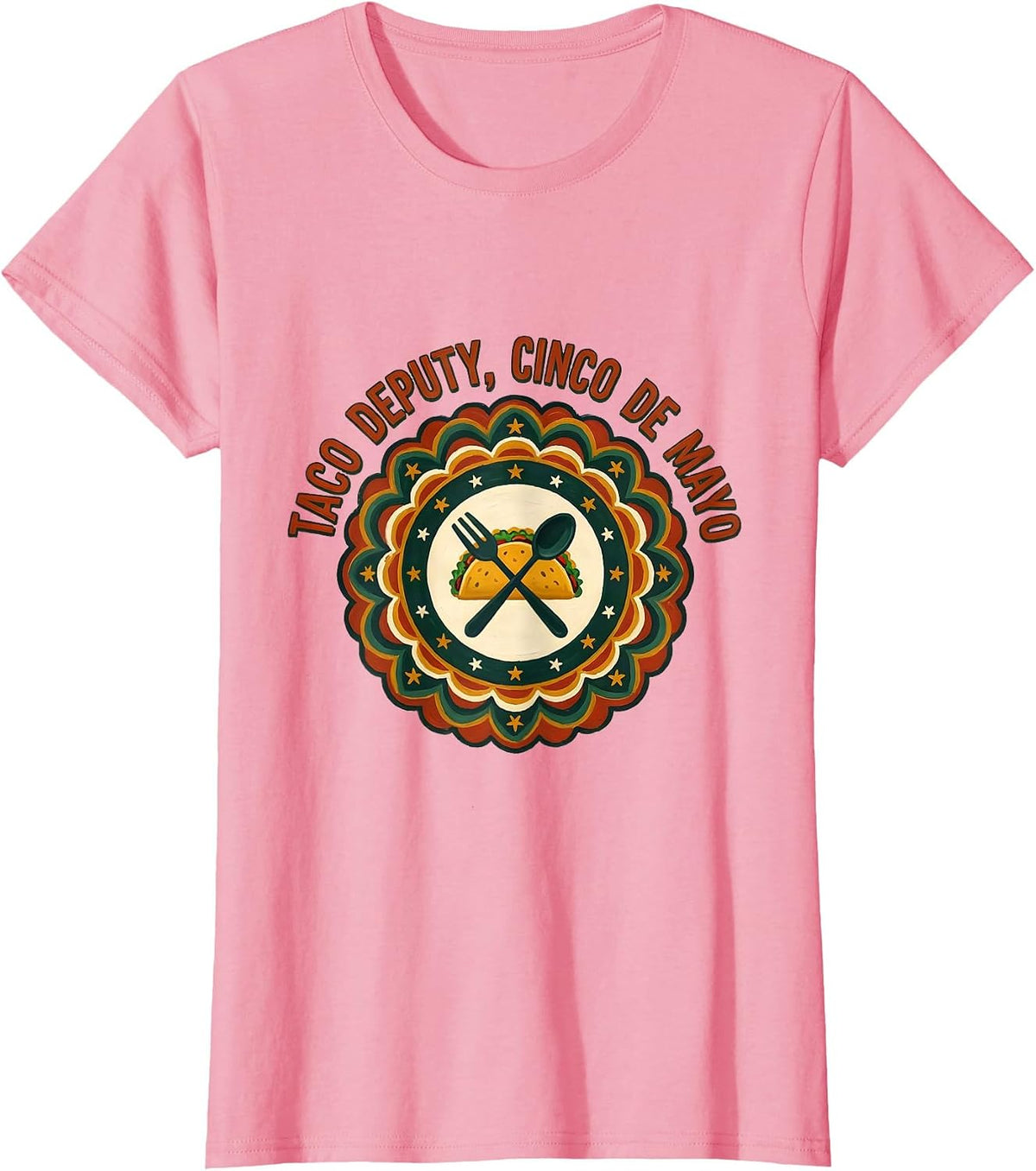 Women's Taco Deputy Cinco de Mayo Folk Art Mexican Party Humor T-Shirt - Pink