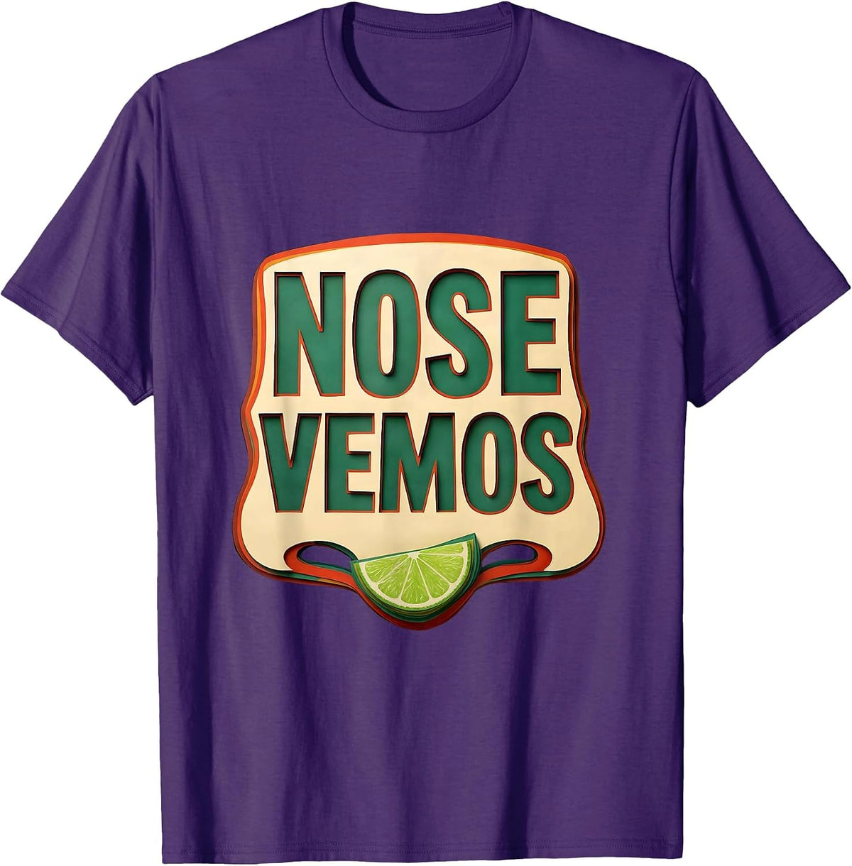 Nose Vemos Funny Spanish Cinco De Mayo Party Humor T-Shirt - Purple