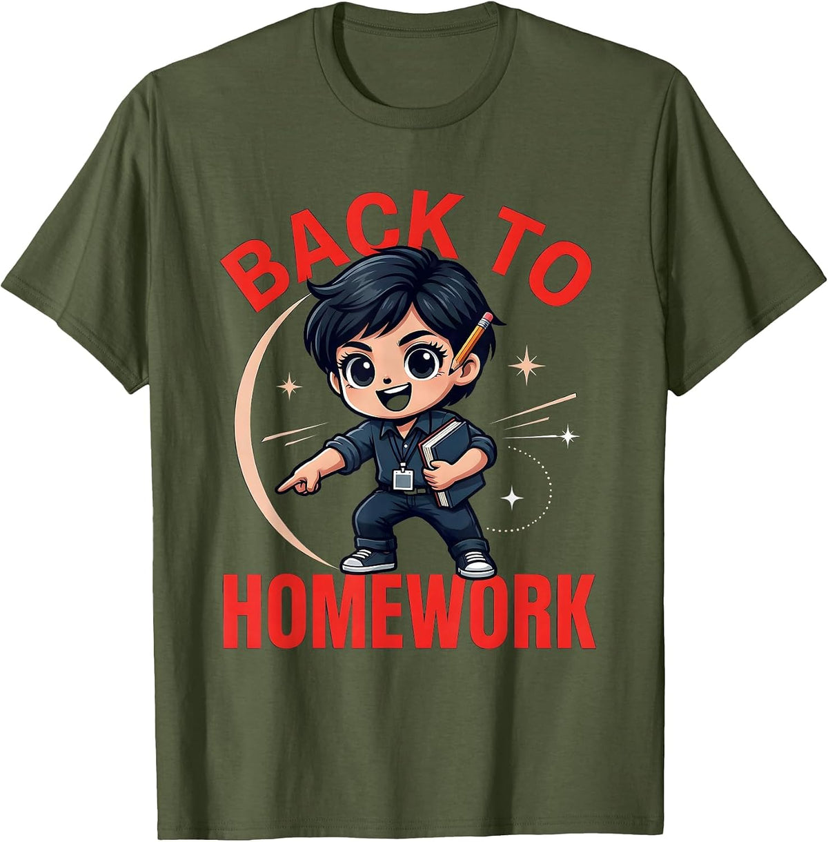 BACK TO HOMEWORK Funny Teacher School Staff Classroom Humor T-Shirt - Olive Green