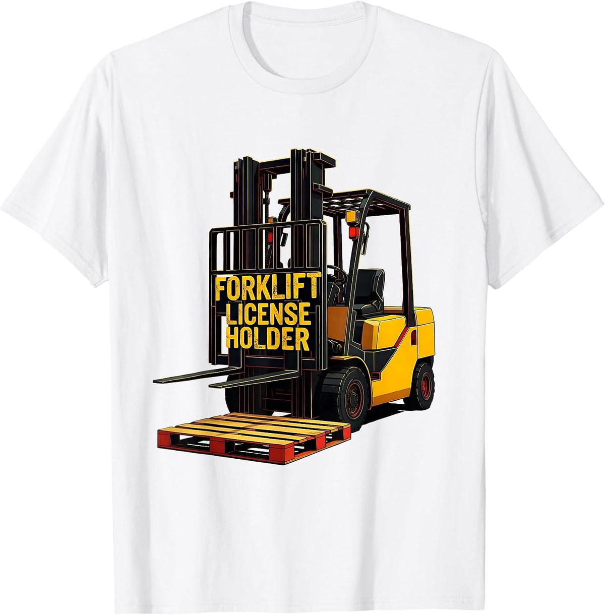 Men's Forklift License Holder Funny Forklift Operator Warehouse T-Shirt - White