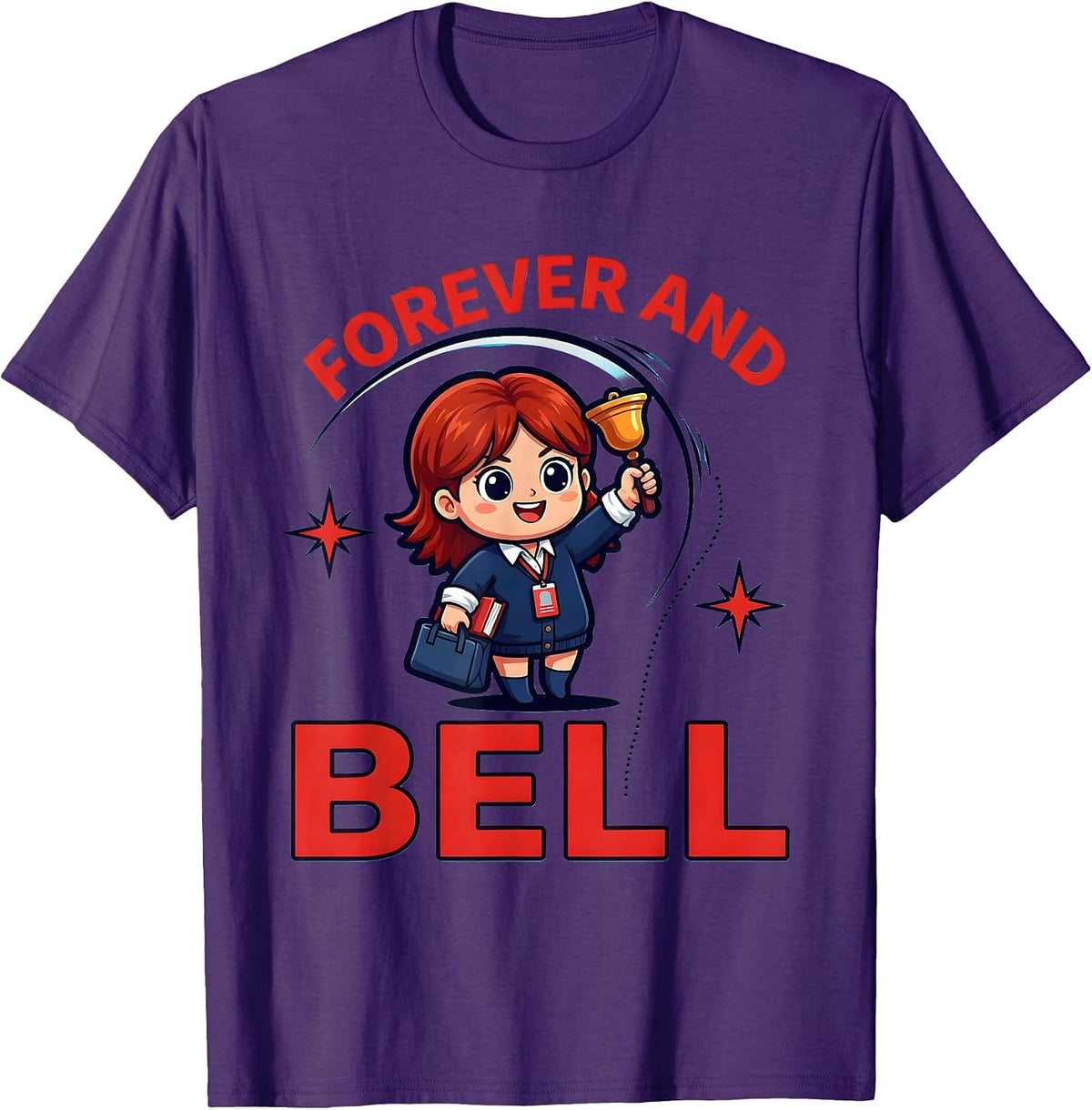 FOREVER AND BELL Funny Teacher School Staff Birthday Gift T-Shirt - Purple