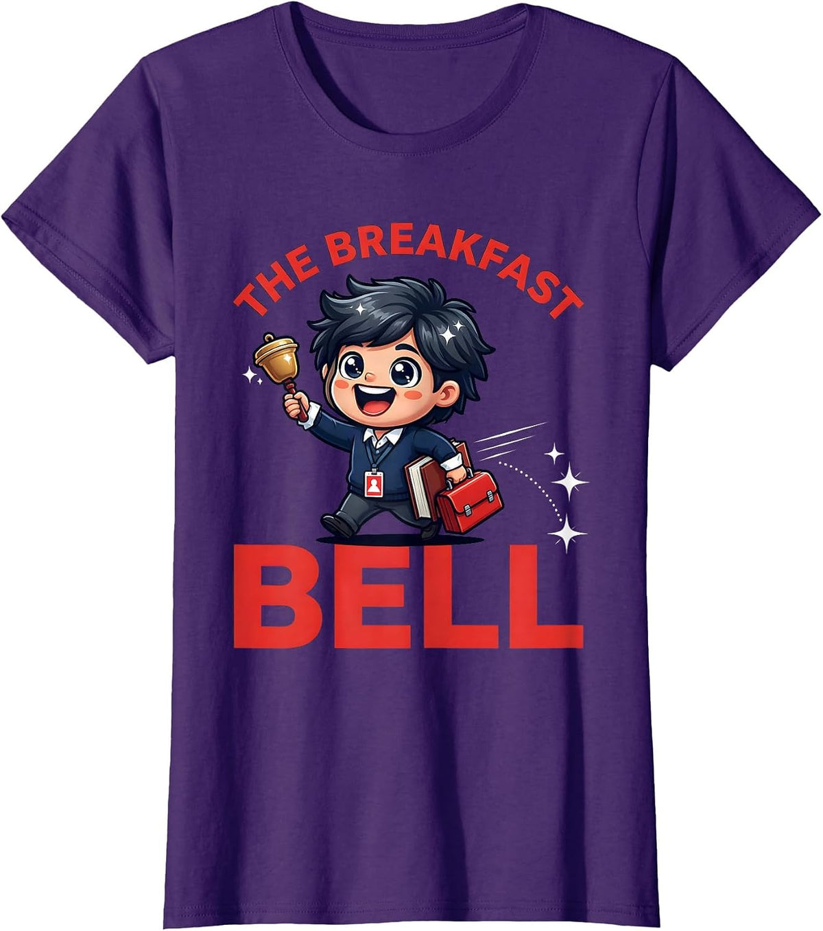 Women's THE BREAKFAST BELL Funny Teacher School Staff Gift T-Shirt - Purple