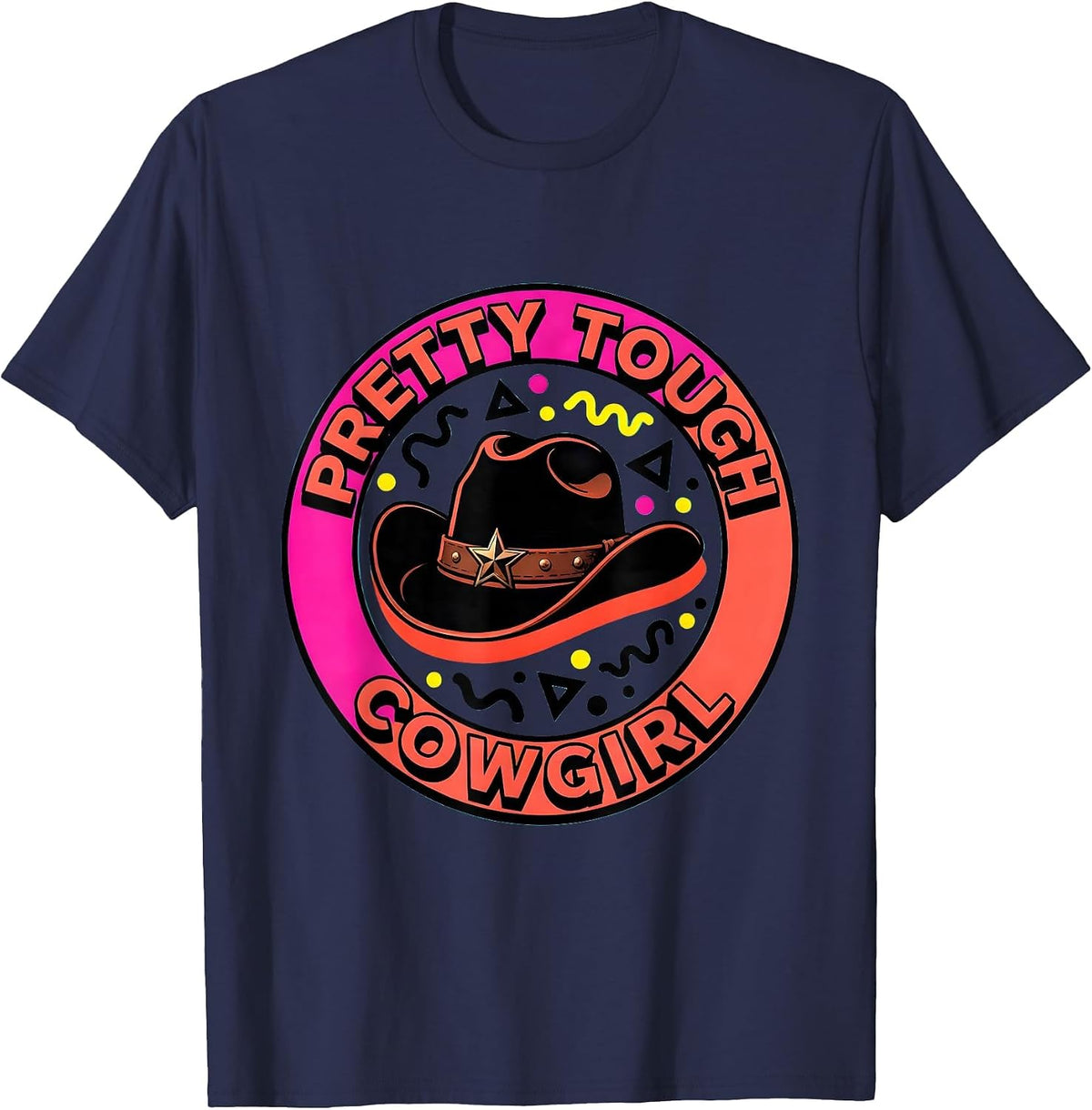 Pretty Tough Cowgirl Pink Western Design T-Shirt - Navy Blue