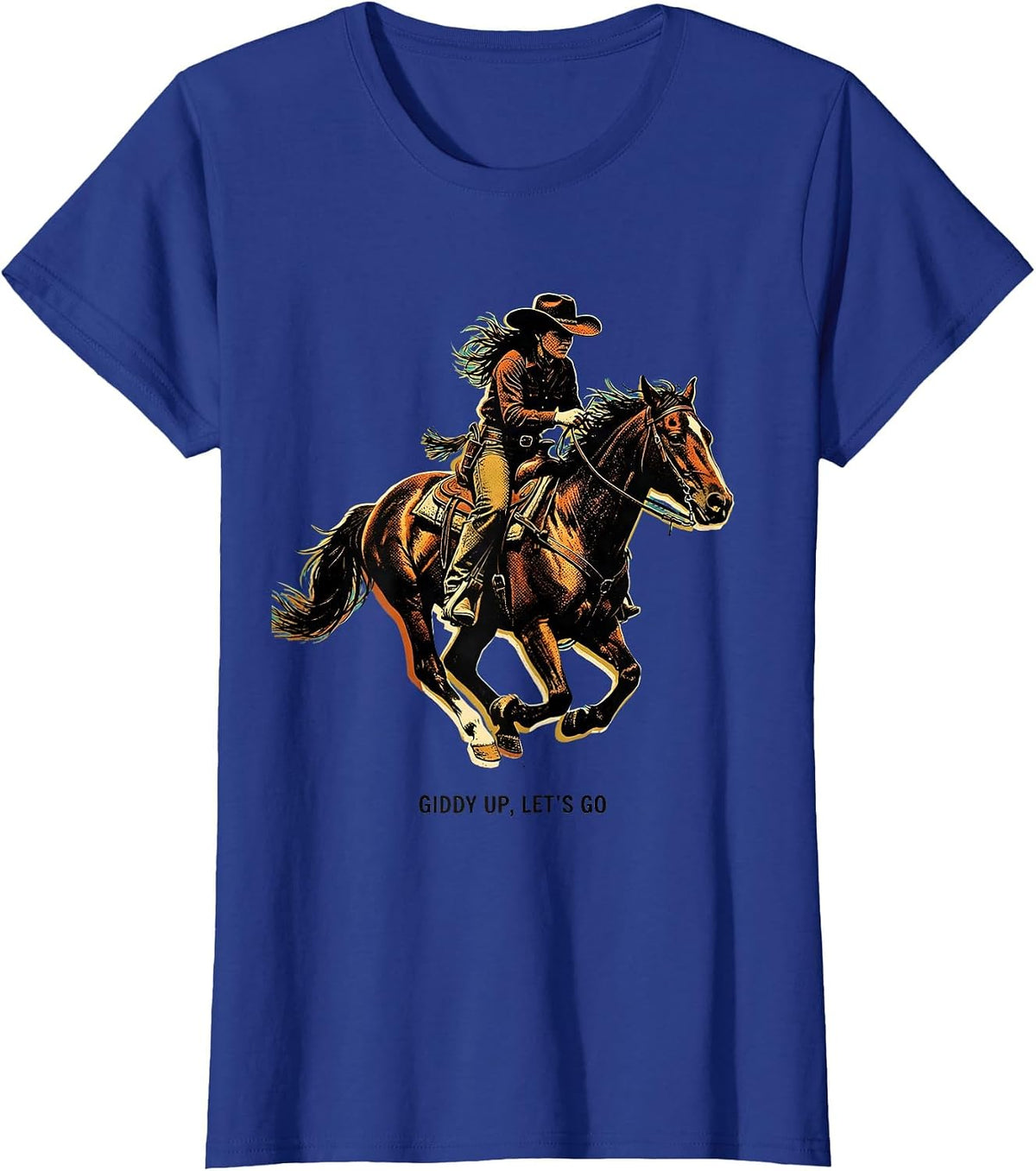 Women's Giddy Up Lets Go Cowgirl Western Design T-Shirt - Royal Blue