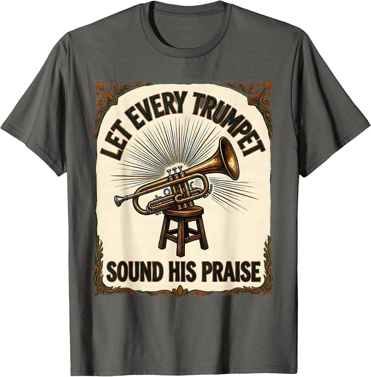Let Every Trumpet Sound His Praise Folk Art Trumpet Player T-Shirt - Asphalt Grey