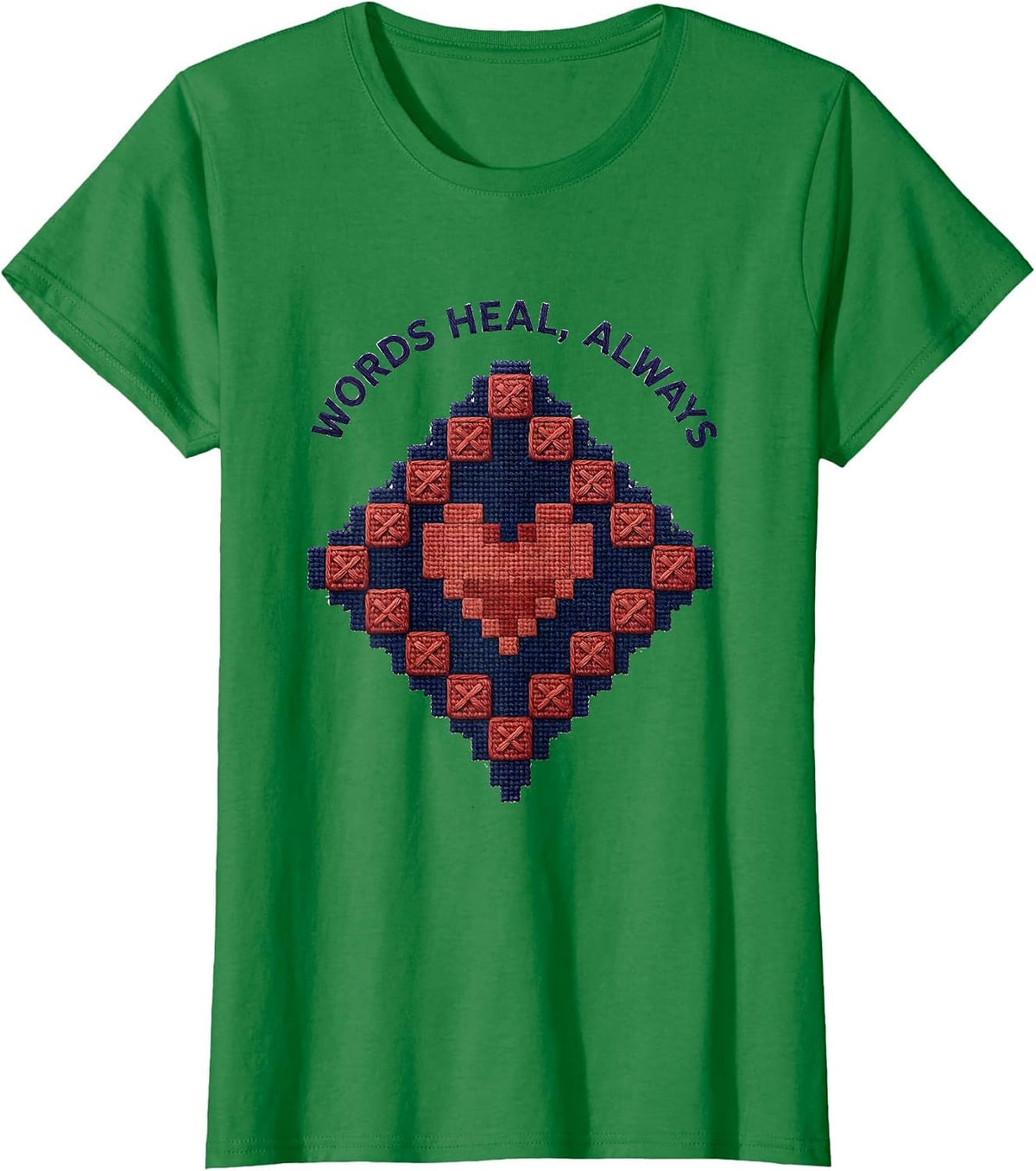 Words Heal Always Speech Therapy Design T-Shirt - Kelly Green