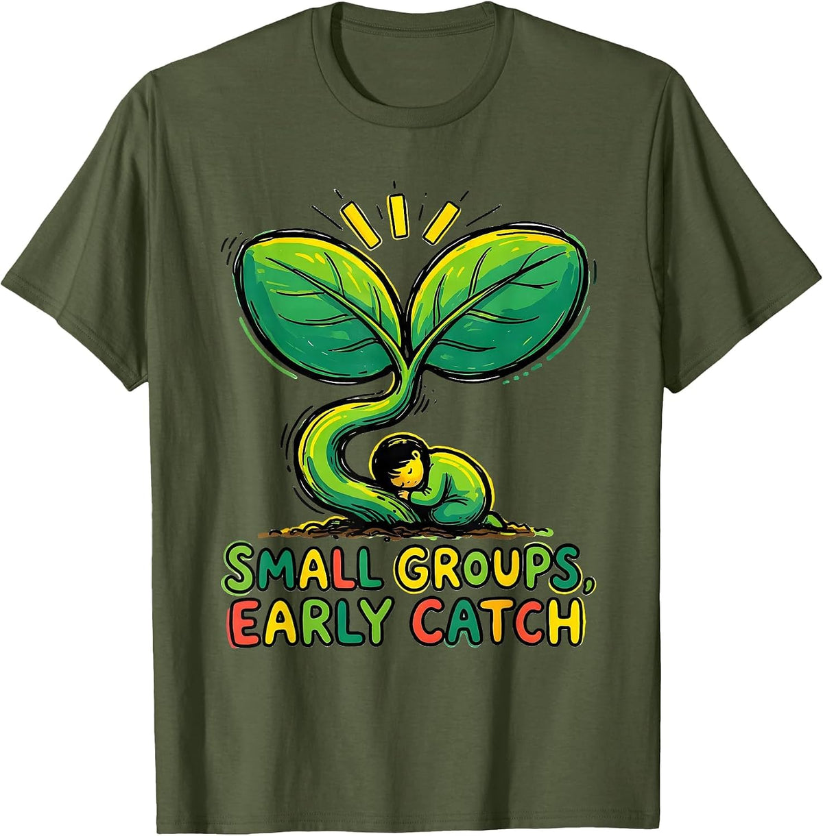 Men's Small Groups Early Catch Early Intervention Teacher Squad T-Shirt - Olive Green
