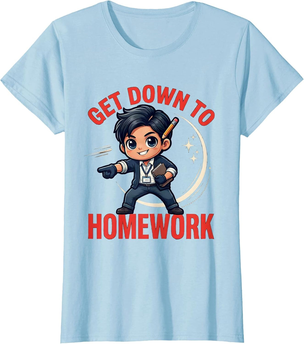 Women's GET DOWN TO HOMEWORK Funny Cartoon School Teacher Gift T-Shirt - Baby Blue