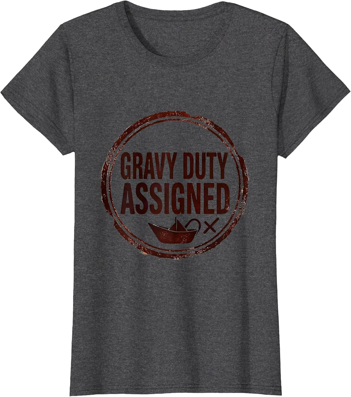 Women's Gravy Duty Assigned Funny Thanksgiving Family Matching Group T-Shirt - Dark Heather Grey