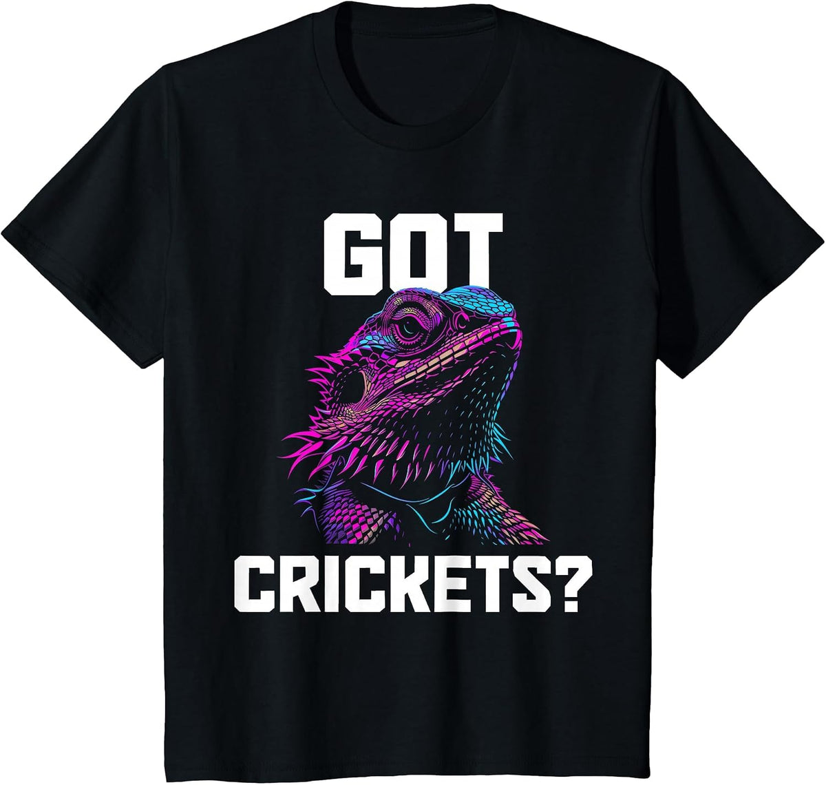 Bearded Dragon Got Crickets? Funny Reptile T-Shirt - Black