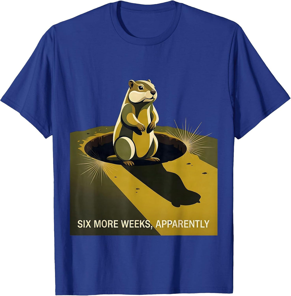 Six More Weeks Apparently Midcentury Modern Groundhog Humor T-Shirt - Royal Blue